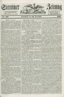 Stettiner Zeitung. 1855, No. 216 (15 September)