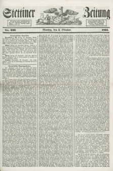 Stettiner Zeitung. 1855, No. 229 (1 Oktober)