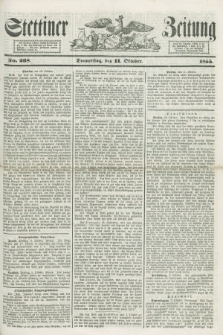 Stettiner Zeitung. 1855, No. 238 (11 Oktober)