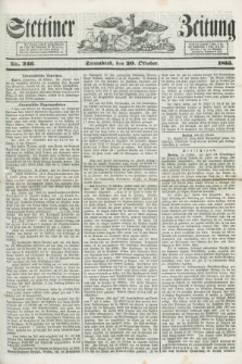 Stettiner Zeitung. 1855, No. 246 (20 Oktober)