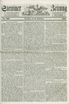 Stettiner Zeitung. 1855, No. 260 (6 November)