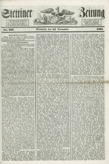 Stettiner Zeitung. 1855, No. 267 (14 November)