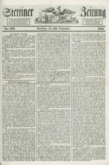 Stettiner Zeitung. 1855, No. 272 (20 November)