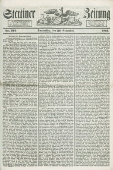 Stettiner Zeitung. 1855, No. 274 (22 November)