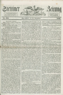 Stettiner Zeitung. 1855, No. 288 (8 Dezember)