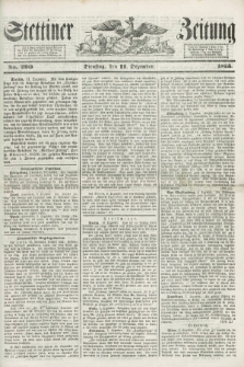 Stettiner Zeitung. 1855, No. 290 (11 Dezember)