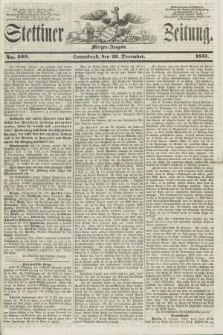 Stettiner Zeitung. 1855, No. 309 (22 Dezember) - Morgen-Ausgabe