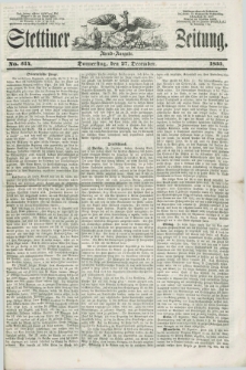 Stettiner Zeitung. 1855, No. 314 (27 December) - Abend-Ausgabe