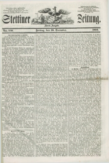 Stettiner Zeitung. 1855, No. 316 (28 December) - Abend-Ausgabe