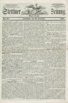 Stettiner Zeitung. 1855, No. 317 (29. Dezember) - Morgen-Ausgabe + dod.