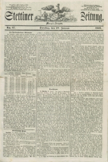 Stettiner Zeitung. 1856, No. 47 (29 Januar) - Morgen-Ausgabe