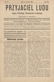 Przyjaciel Ludu : organ Polskiego Stronnictwa Ludowego. 1904, nr 34