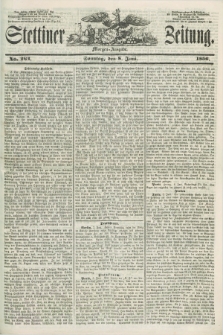 Stettiner Zeitung. 1856, No. 264 (8 Juni) - Morgen-Ausgabe