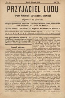 Przyjaciel Ludu : organ Polskiego Stronnictwa Ludowego. 1904, nr 45