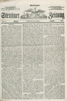 Privilegirte Stettiner Zeitung. 1859, No. 11 (8 Januar) - Morgen-Ausgabe