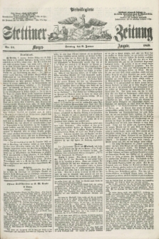 Privilegirte Stettiner Zeitung. 1859, No. 13 (9 Januar) - Morgen-Ausgabe