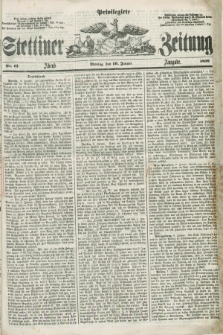 Privilegirte Stettiner Zeitung. 1859, No. 14 (10 Januar) - Abend-Ausgabe