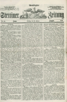 Privilegirte Stettiner Zeitung. 1859, No. 16 (11 Januar) - Abend-Ausgabe