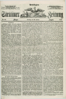 Privilegirte Stettiner Zeitung. 1859, No. 39 (25 Januar) - Morgen-Ausgabe
