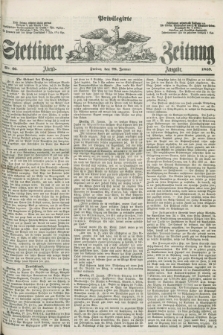 Privilegirte Stettiner Zeitung. 1859, No. 46 (28 Januar) - Abend-Ausgabe