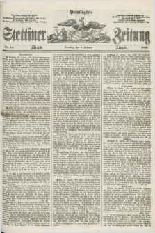 Privilegirte Stettiner Zeitung. 1859, No. 51 (1 Februar) - Morgen-Ausgabe