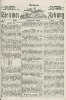 Privilegirte Stettiner Zeitung. 1859, No. 54 (2 Februar) - Abend-Ausgabe