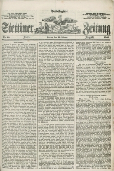 Privilegirte Stettiner Zeitung. 1859, No. 70 (11 Februar) - Abend-Ausgabe