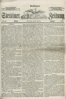 Privilegirte Stettiner Zeitung. 1859, No. 72 (12 Februar) - Abend-Ausgabe