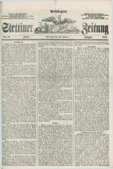 Privilegirte Stettiner Zeitung. 1859, No. 78 (16 Februar) - Abend-Ausgabe