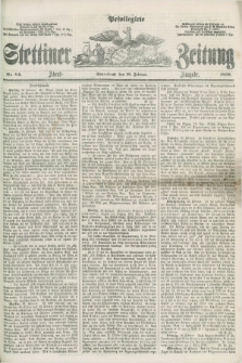 Privilegirte Stettiner Zeitung. 1859, No. 84 (19 Februar) - Abend-Ausgabe