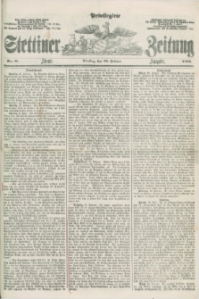 Privilegirte Stettiner Zeitung. 1859, No. 88 (22 Februar) - Abend-Ausgabe