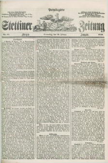 Privilegirte Stettiner Zeitung. 1859, No. 91 (24 Februar) - Morgen-Ausgabe