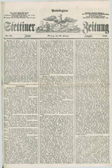 Privilegirte Stettiner Zeitung. 1859, No. 98 (28 Februar) - Abend-Ausgabe