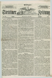 Privilegirte Stettiner Zeitung. 1859, No. 126 (16 März) - Abend-Ausgabe