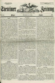Stettiner Zeitung. Jg. 105, No. 205 (2 Mai 1860) - Morgen-Ausgabe