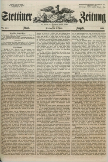 Stettiner Zeitung. Jg. 105, No. 252 (1 Juni 1860) - Abend-Ausgabe