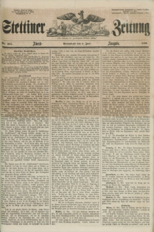 Stettiner Zeitung. Jg. 105, No. 254 (2 Juni 1860) - Abend-Ausgabe