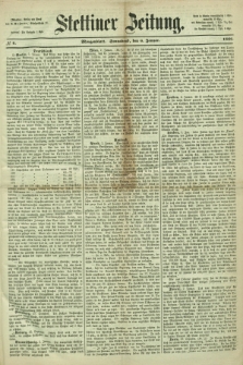 Stettiner Zeitung. 1866, № 8 (6 Januar) - Morgenblatt