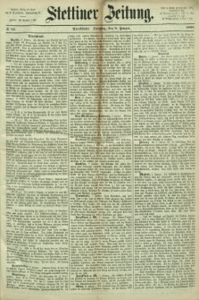 Stettiner Zeitung. 1866, № 13 (9 Januar) - Abendblatt