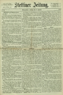 Stettiner Zeitung. 1866, № 18 (12 Januar) - Morgenblatt