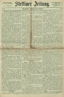 Stettiner Zeitung. 1866, № 34 (21 Januar) - Morgenblatt