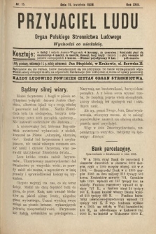 Przyjaciel Ludu : organ Polskiego Stronnictwa Ludowego. 1906, nr 15