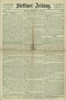 Stettiner Zeitung. 1866, № 57 (3 Februar) - Abendblatt