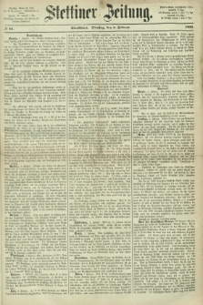 Stettiner Zeitung. 1866, № 61 (6 Februar) - Abendblatt