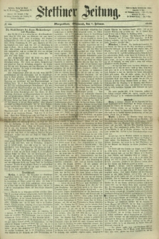 Stettiner Zeitung. 1866, № 62 (7 Februar) - Morgenblatt
