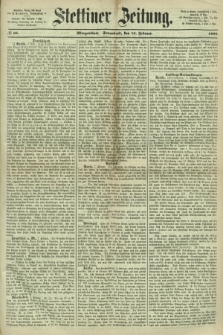 Stettiner Zeitung. 1866, № 68 (10 Februar) - Morgenblatt