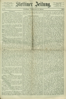 Stettiner Zeitung. 1866, № 71 (12 Februar) - Abendblatt