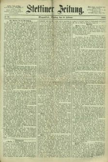 Stettiner Zeitung. 1866, № 72 (13 Februar) - Morgenblatt