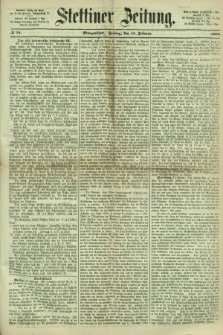 Stettiner Zeitung. 1866, № 78 (16 Februar) - Morgenblatt