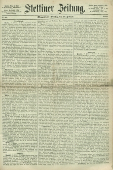 Stettiner Zeitung. 1866, № 84 (20 Februar) - Morgenblatt